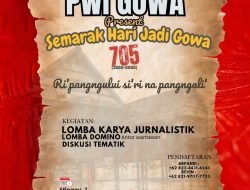 Semarakkan Hari Jadi Gowa Ke 705, PWI Gowa Gelar Lomba Jurnalistik Dan Diskusi Tematik
