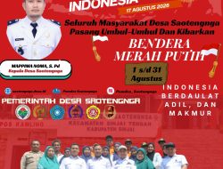 Memeriahkan HUT RI Ke-81, Kepala Desa Saotengnga Ajak Masyarakat Kibarkan Bendera Merah Putih Mulai 1 Agustus 2026.