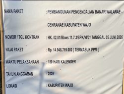LSM LIRA WAJO: Proyek Rp14,9 M  Pengendalian Banjir Walanae – Cenranae Harus Diawasi Ketat, Jangan Ulangi Sejarah “Proyek Asal Jadi”